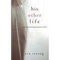 His Other Life (A Stella Fall Psychological Suspense Thriller-Book Five) - Hardcover