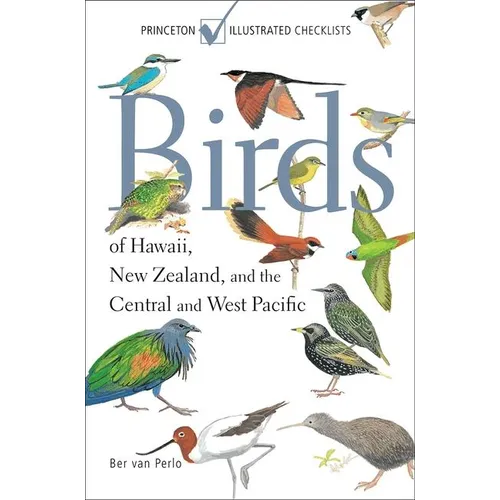 Birds of Hawaii, New Zealand, and the Central and West Pacific - Paperback
