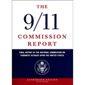 The 9/11 Commission Report: Final Report of the National Commission on Terrorist Attacks Upon the United States - Hardcover
