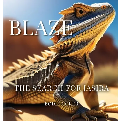 Blaze: The Search for Jasira - Hardcover