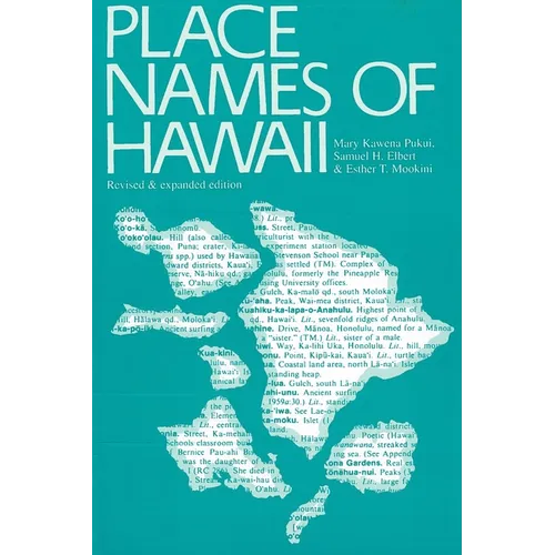Place Names of Hawaii: Revised and Expanded Edition - Paperback