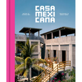 Casa Mexicana - Hardcover