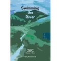 Swimming the River - Paperback