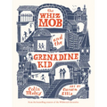 The Whiz Mob and the Grenadine Kid - Paperback