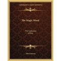 The Magic Wand: The Caduceus (1956) - Paperback