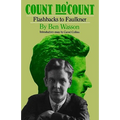 Count No 'Count: Flashbacks to Faulkner - Paperback