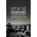 Out of the Mountains: The Coming Age of the Urban Guerrilla - Hardcover