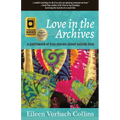 Love in the Archives: a patchwork of true stories about suicide loss - Paperback