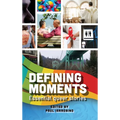 Defining Moments - Hardcover
