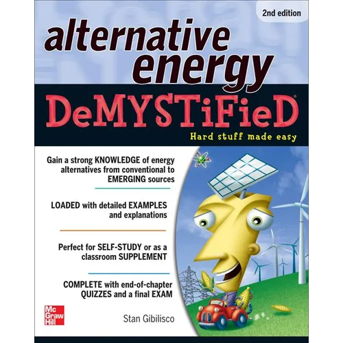 Alternative Energy Demystified, 2nd Edition - Paperback
