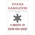 A Breath of Snow and Ashes - Mass Market Paperbound