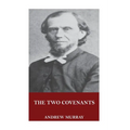 The Two Covenants - Paperback