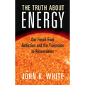 The Truth About Energy - Paperback