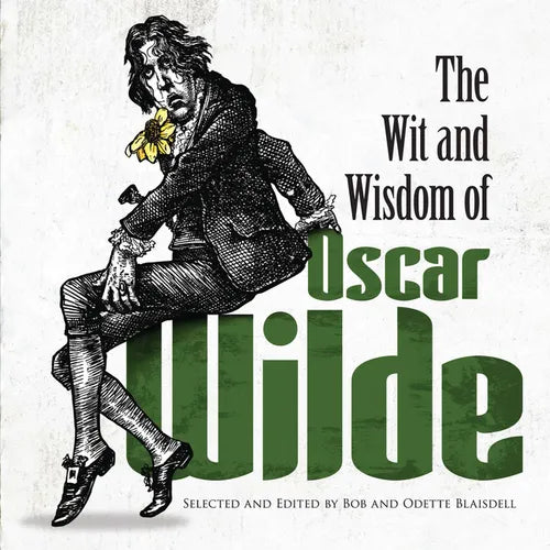 The Wit and Wisdom of Oscar Wilde - Paperback