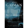 Neverwhere: Author's Preferred Text - Hardcover