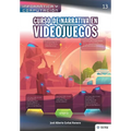 Curso de Narrativa en Videojuegos - Paperback
