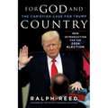 For God and Country: The Christian Case for Trump - Paperback