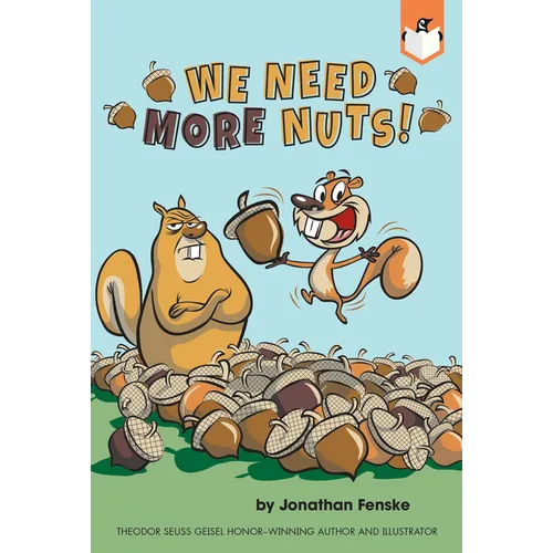 We Need More Nuts! - Paperback