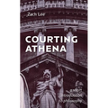 Courting Athena: A Short Introduction to Philosophy - Paperback
