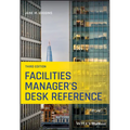 Facilities Manager's Desk Reference - Paperback