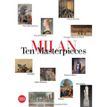Milan: Ten Masterpieces - Paperback