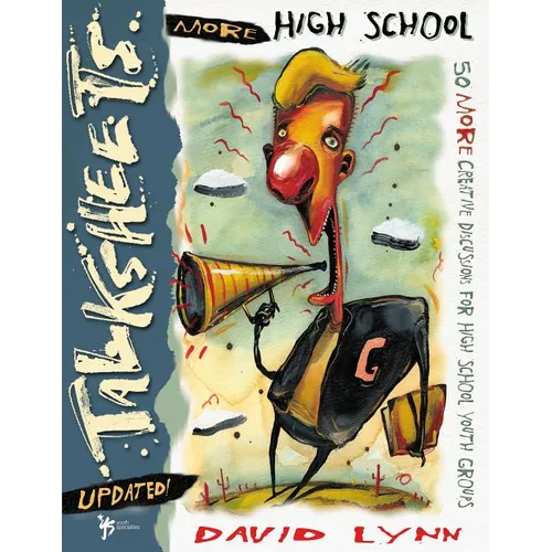 The More High School Talksheets-Updated!: 50 More Creative Discussions for High School Youth Groups (Updates) (Updates) - Paperback