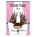Frizzy Tizzy Dances - Paperback