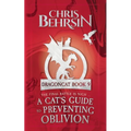 A Cat's Guide to Preventing Oblivion: 5x8 Paperback Edition - Paperback