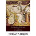 On Grace and Free Will - Paperback