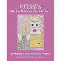 The Cat Who Lost His Whiskers, An Odyssey - Paperback