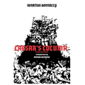 CAESAR'S COLUMN - A Story of the Future - Hardcover