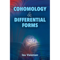 Cohomology and Differential Forms - Paperback