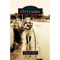 Ottumwa - Hardcover
