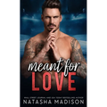 Meant For Love - Paperback