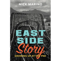 East Side Story: Growing Up at the Pne - Paperback