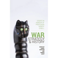 War, Strategy and History: Essays in Honour of Professor Robert O'Neill - Paperback
