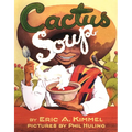 Cactus Soup - Paperback
