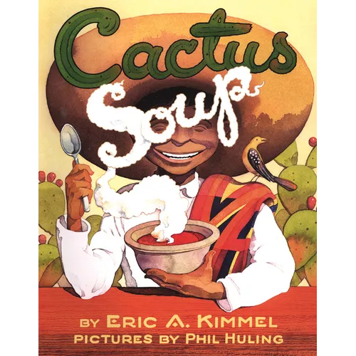 Cactus Soup - Paperback