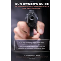 The Gun Owners Guide to Insurance for Concealed Carry and Self-Defense - Paperback