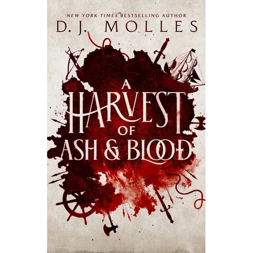 A Harvest of Ash and Blood - Hardcover