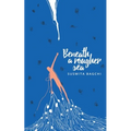 Beneath A Rougher Sea - Paperback