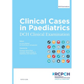 Clinical Cases in Paediatrics: DCH Clinical Examination: DCH Clinical Examination: DCH Clinical Examination: DCH Clinical Examination - Paperback