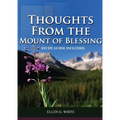 Thoughts from the Mount of Blessing - Paperback