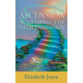 Ascension-Accessing the Fifth Dimension - Paperback