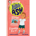 Little Ash Friendship Fix-It! - Paperback