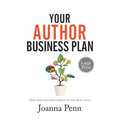 Your Author Business Plan Large Print: Take Your Author Career To The Next Level - Paperback