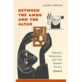 Between the Ambo and the Altar, Year B - Paperback