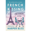 French Kissing: Season One - Paperback