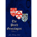 The Peach Genealogies: Volume 1 - Hardcover