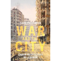 War and the City: Urban Geopolitics in Lebanon - Paperback